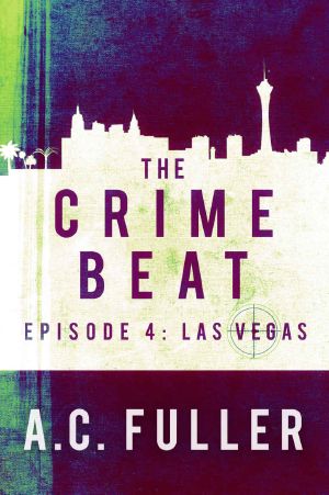 [The Crime Beat 01] • The Crime Beat · Las Vegas